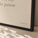Note To Self Be Patient Poster — Two-line 'note to self be patient' diary-style italic, close-up detail of print, Atelier Poster