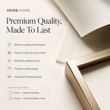 Atelier Poster — Premium Quality, Museum-Grade Archival Paper